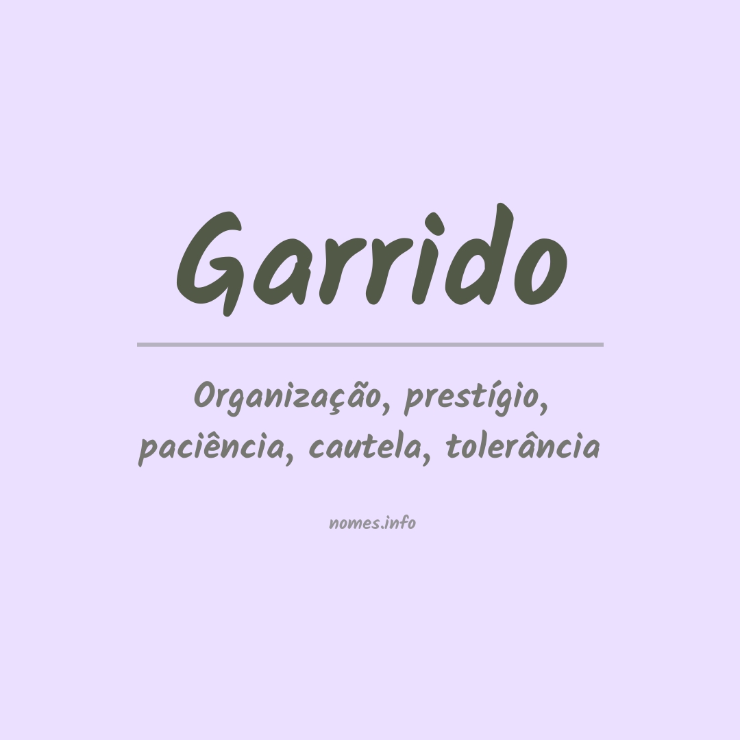 Significado do nome Garrido