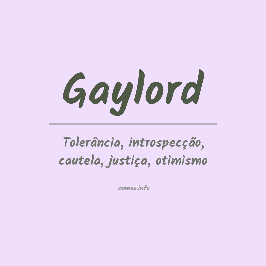 Significado do nome Gaylord