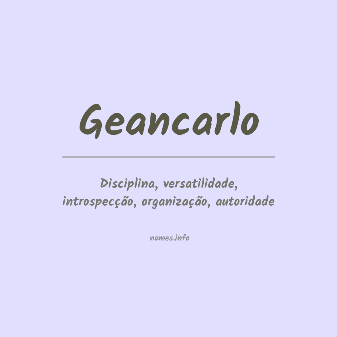 Significado do nome Geancarlo