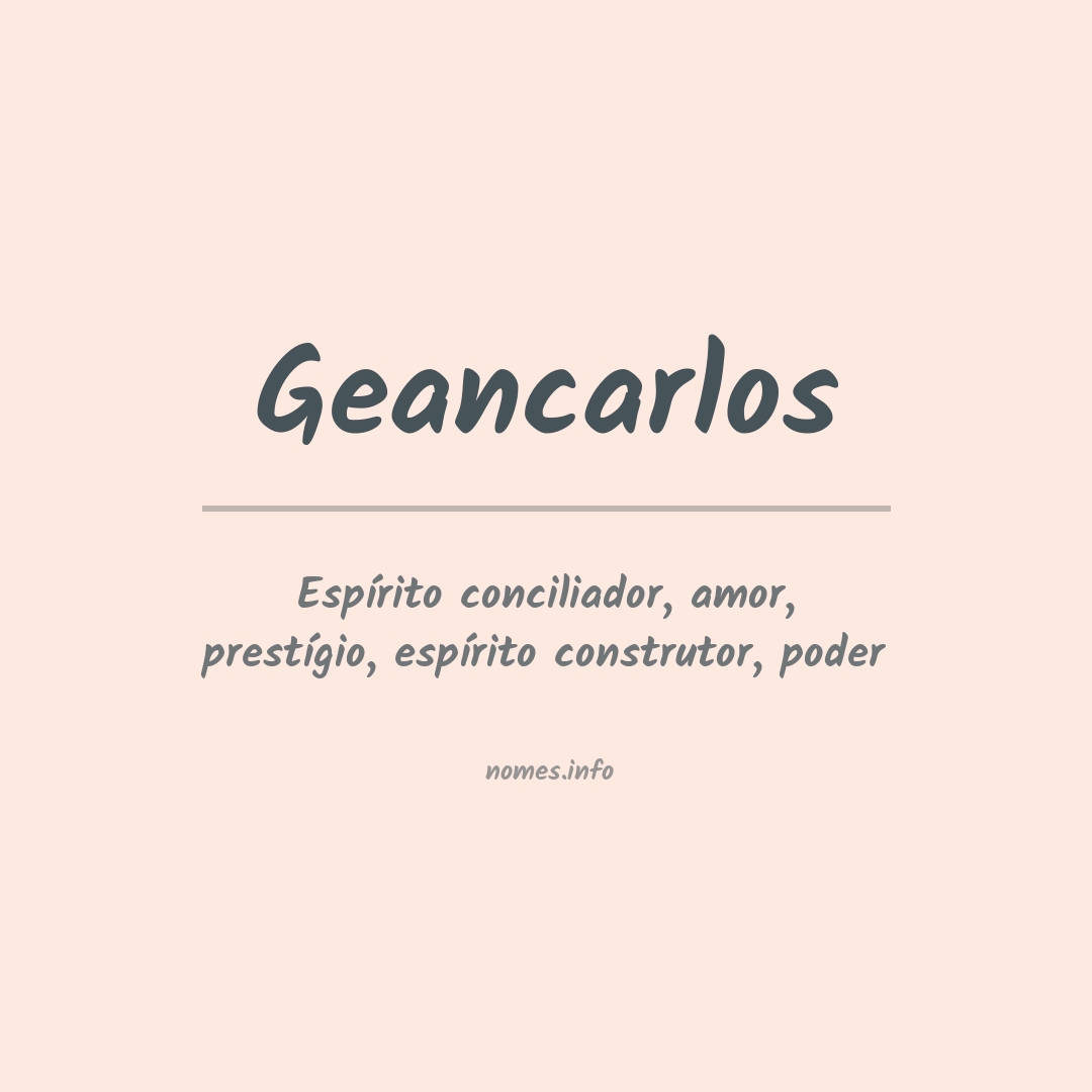 Significado do nome Geancarlos