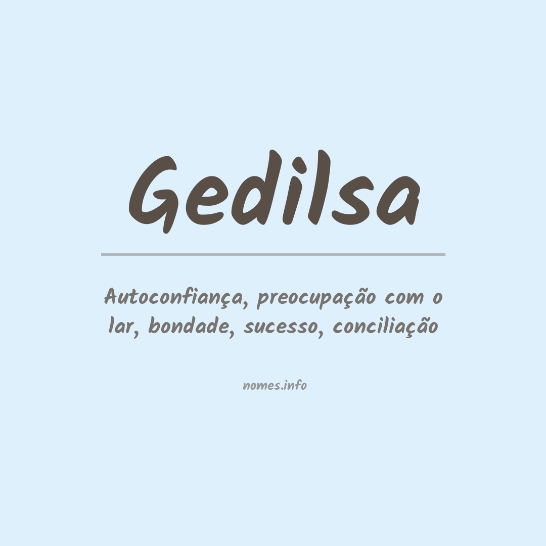 Significado do nome Gedilsa