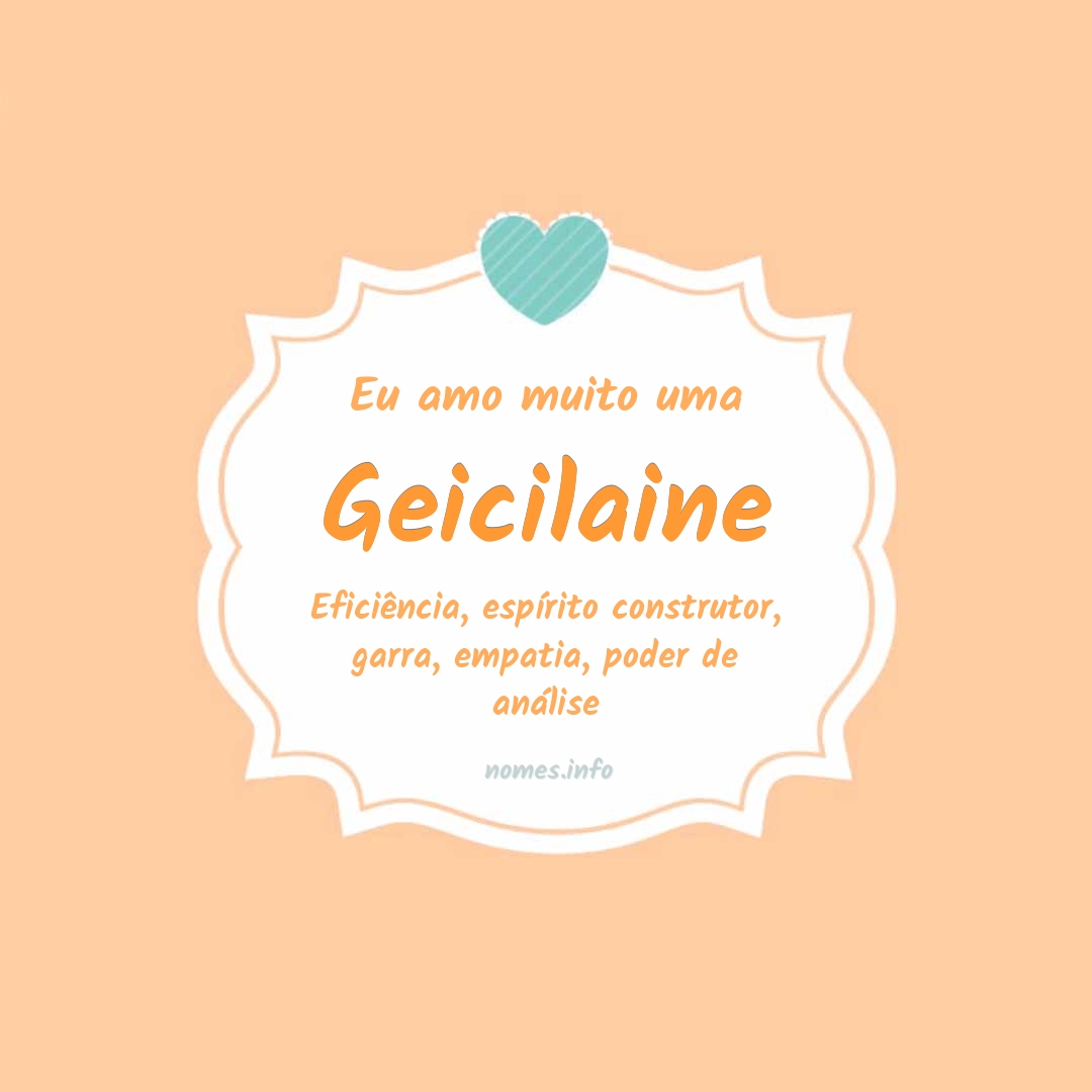 Eu amo muito Geicilaine