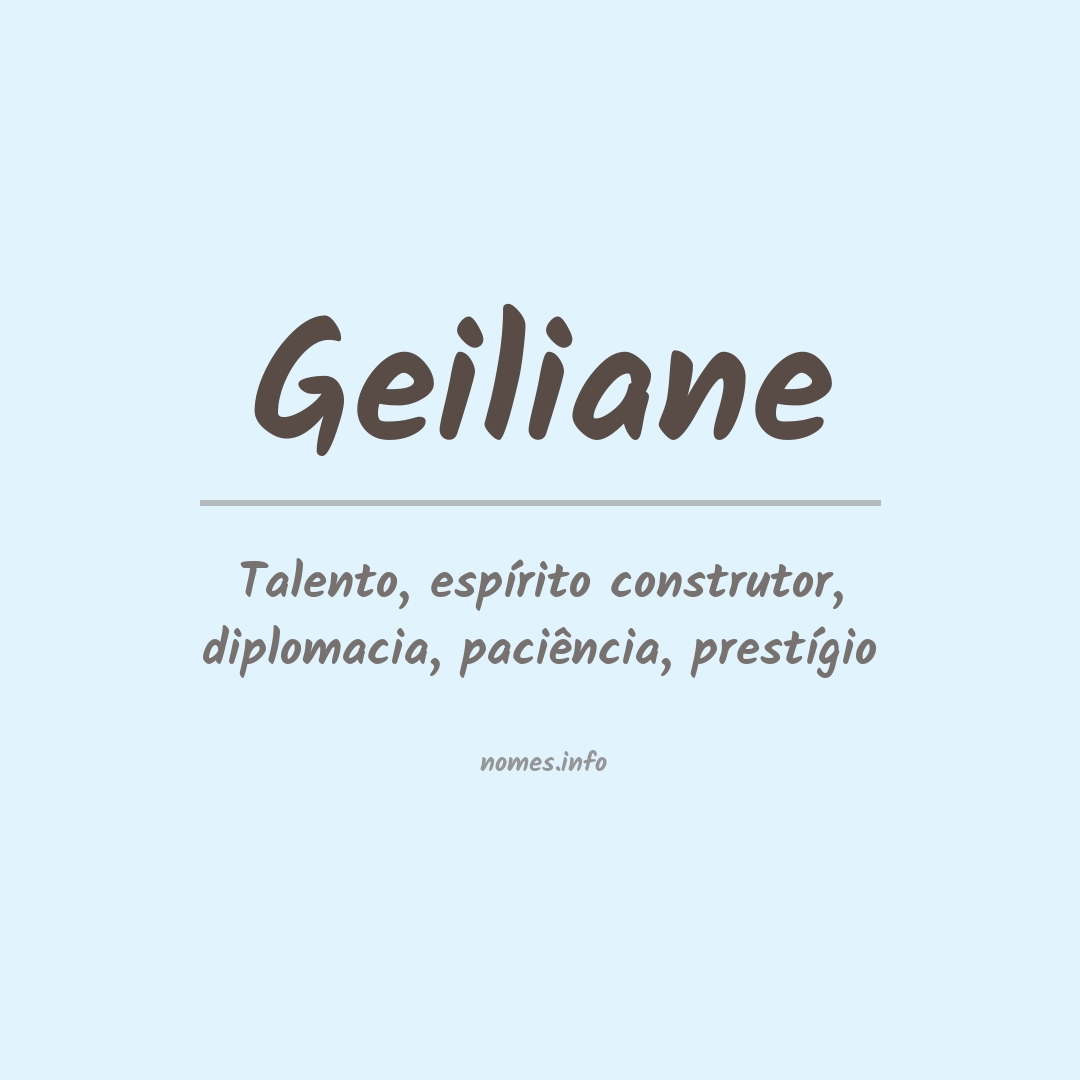 Significado do nome Geiliane
