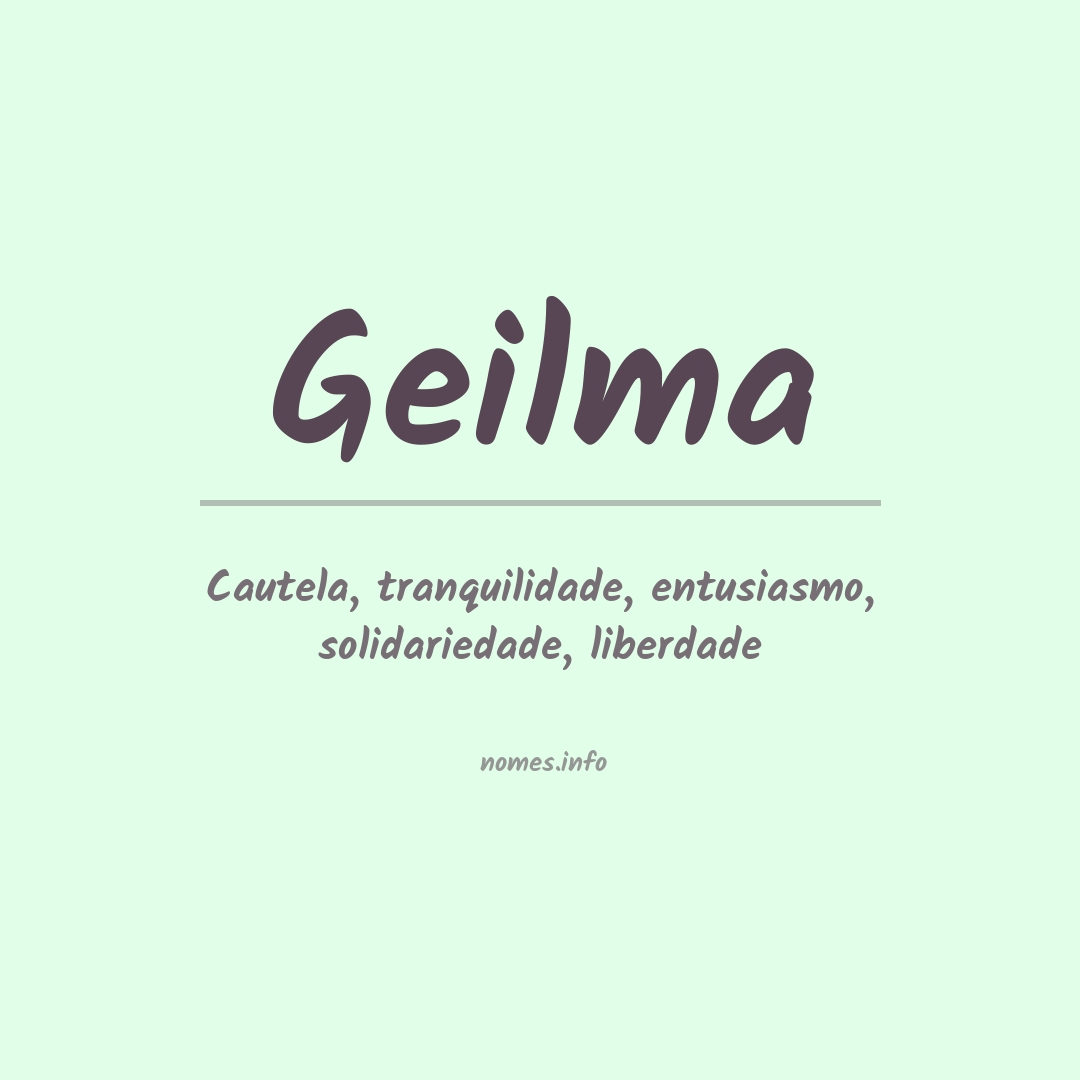 Significado do nome Geilma