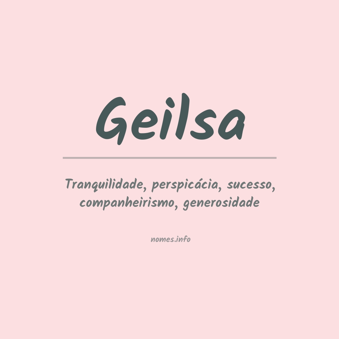 Significado do nome Geilsa