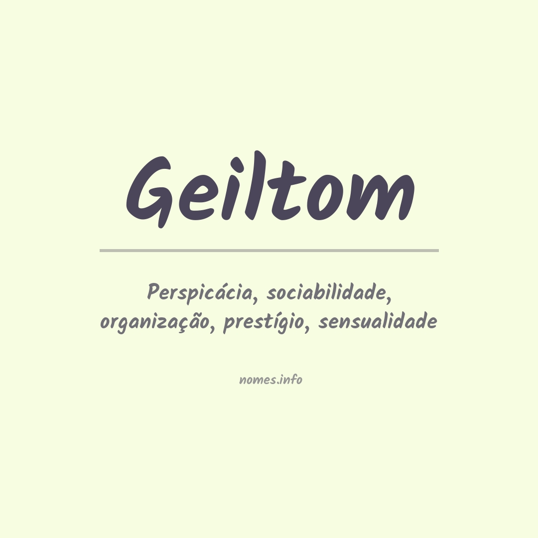 Significado do nome Geiltom