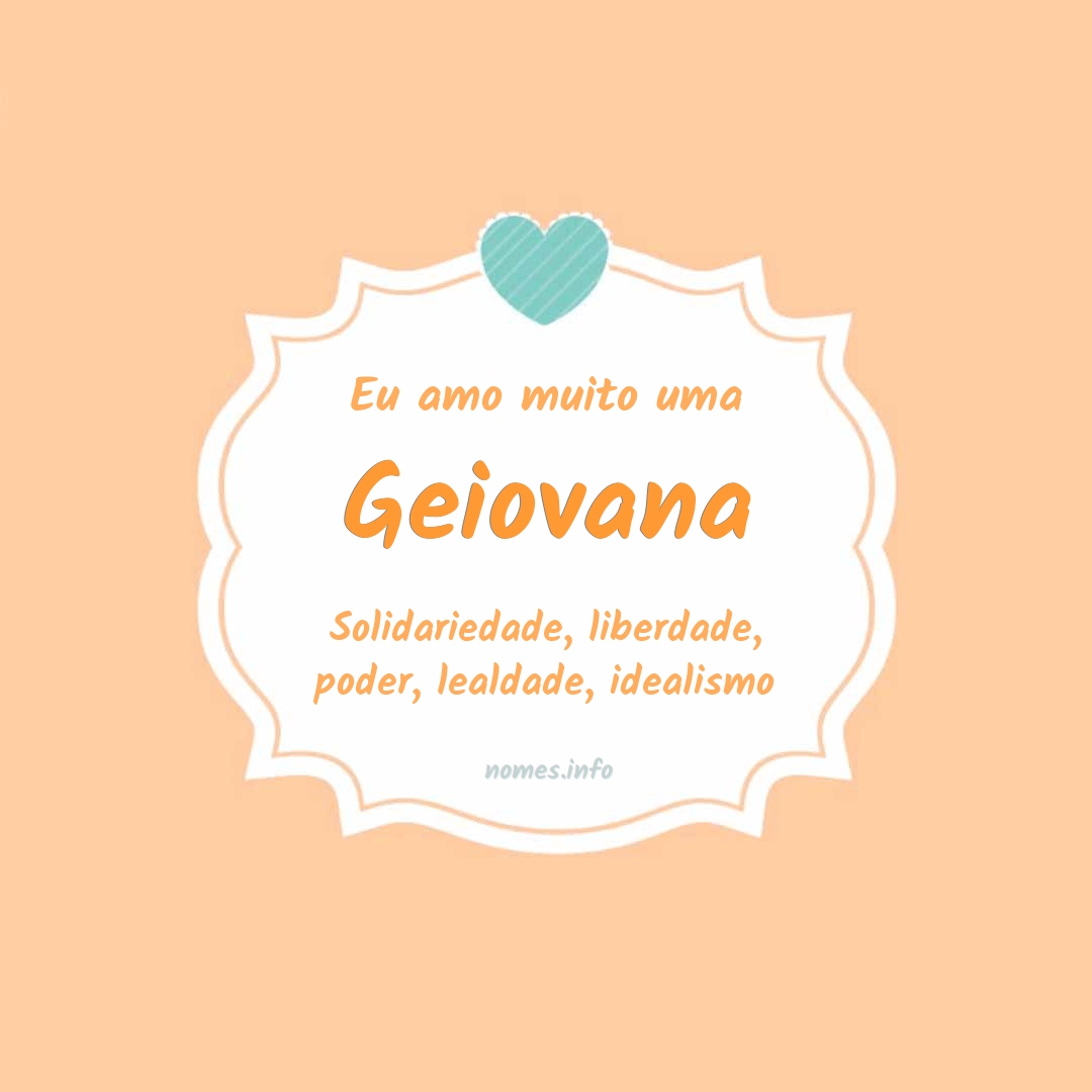 Eu amo muito Geiovana