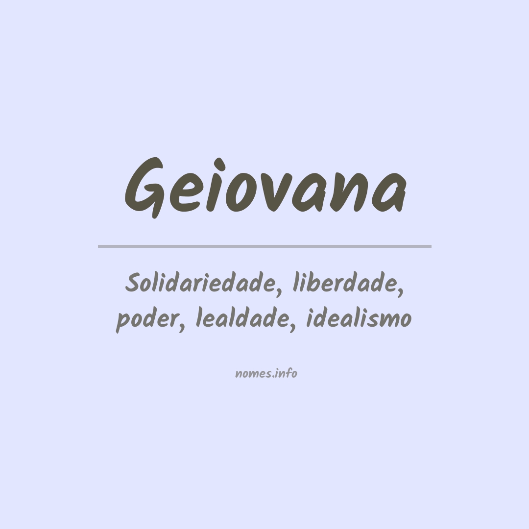 Significado do nome Geiovana