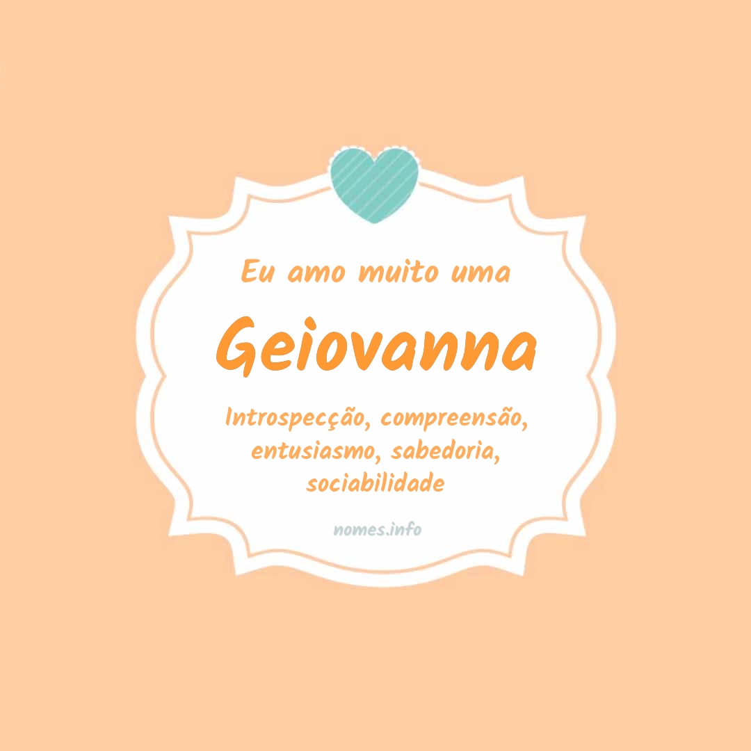 Eu amo muito Geiovanna