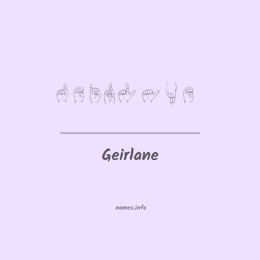 Geirlane em Libras