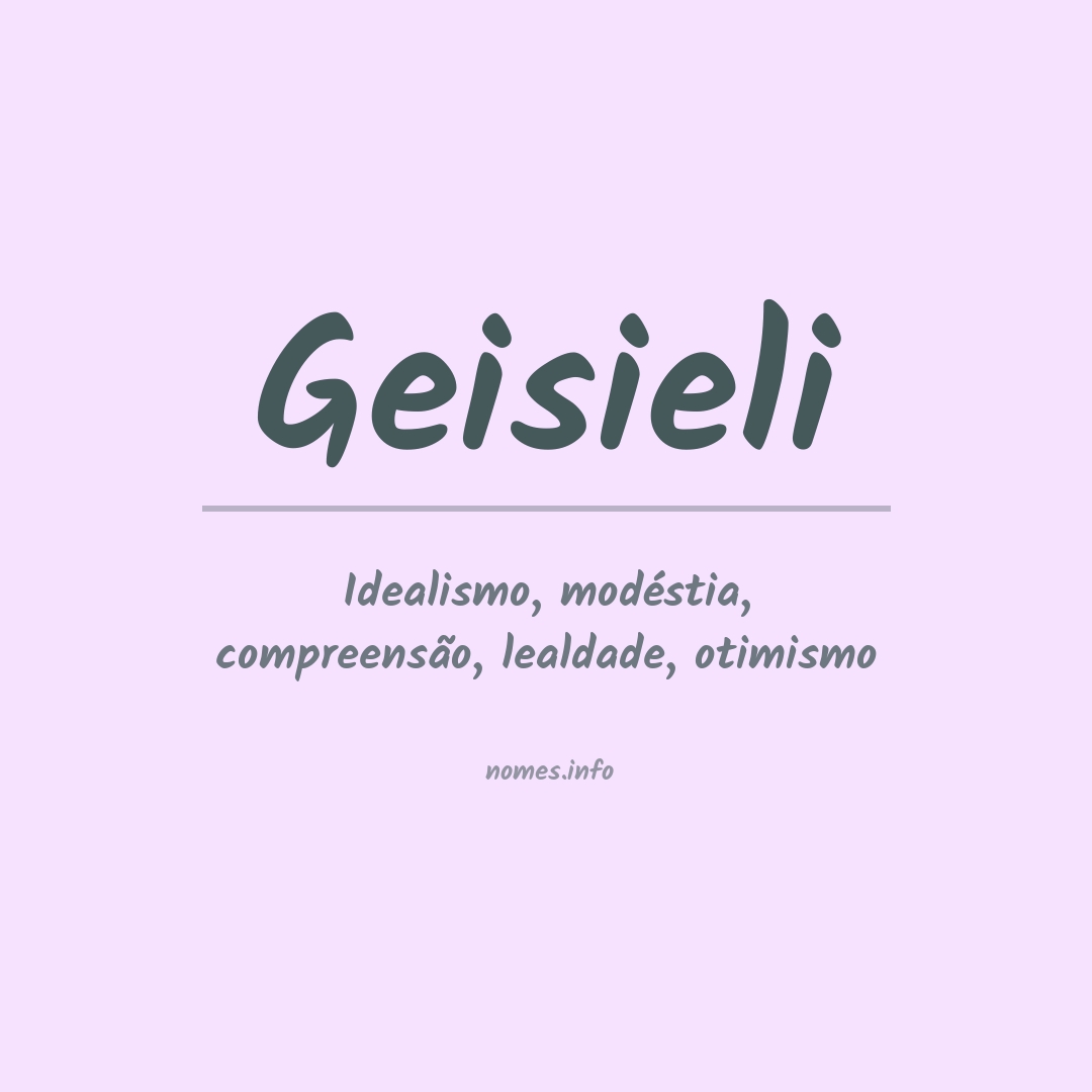 Significado do nome Geisieli