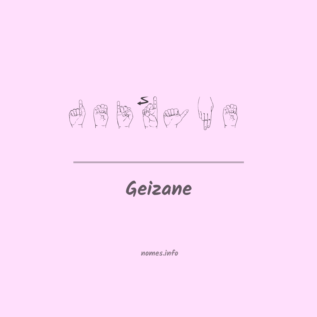 Geizane em Libras