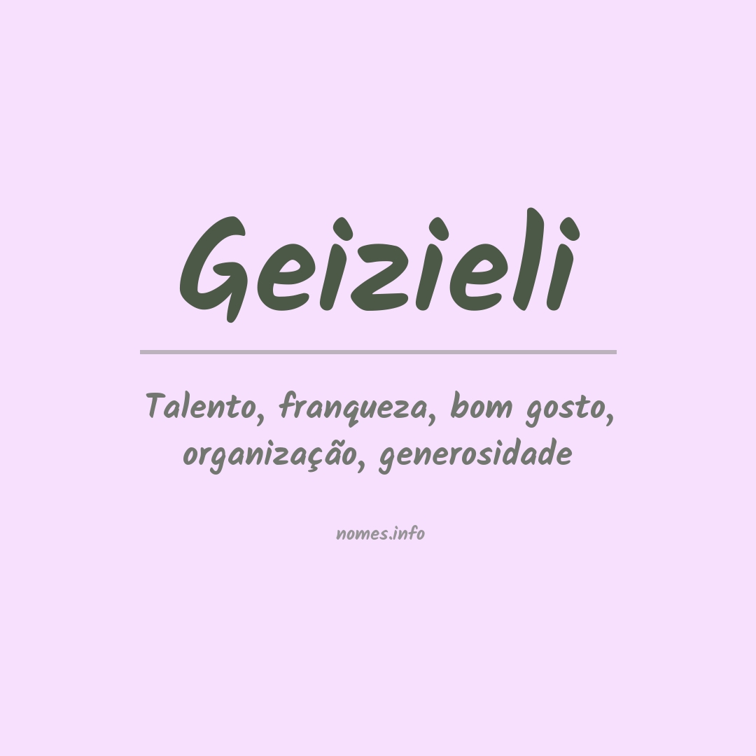 Significado do nome Geizieli