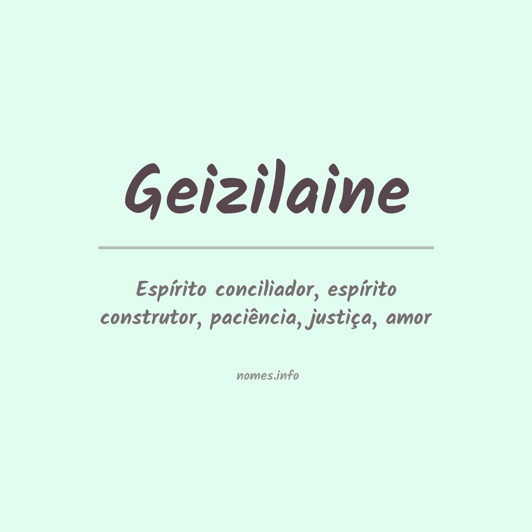 Significado do nome Geizilaine