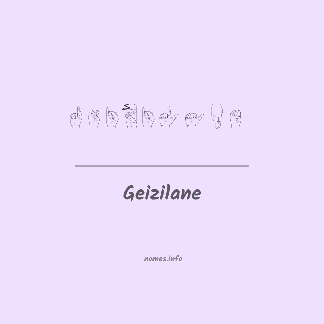 Geizilane em Libras