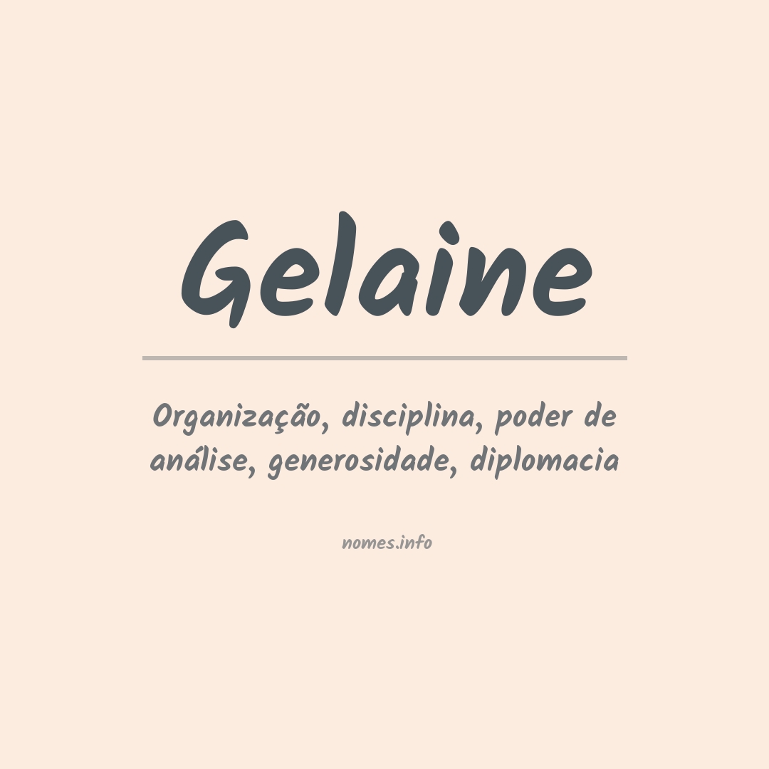Significado do nome Gelaine