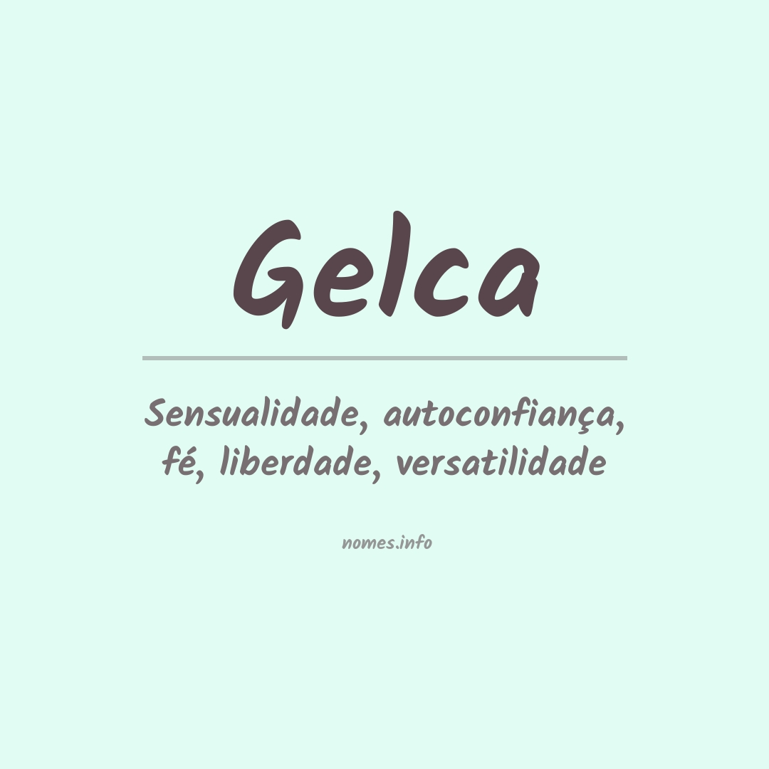 Significado do nome Gelca
