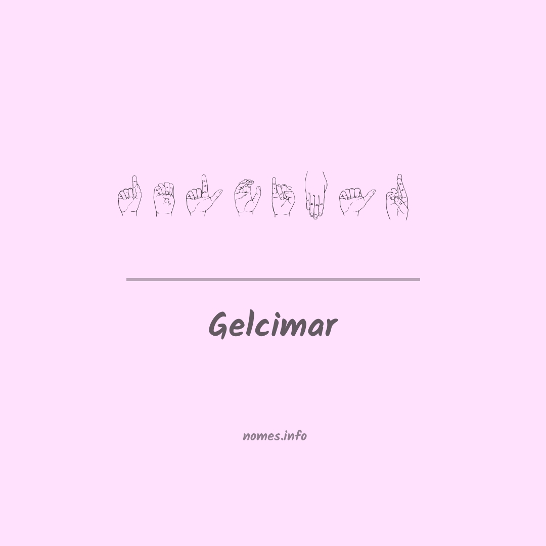 Gelcimar em Libras