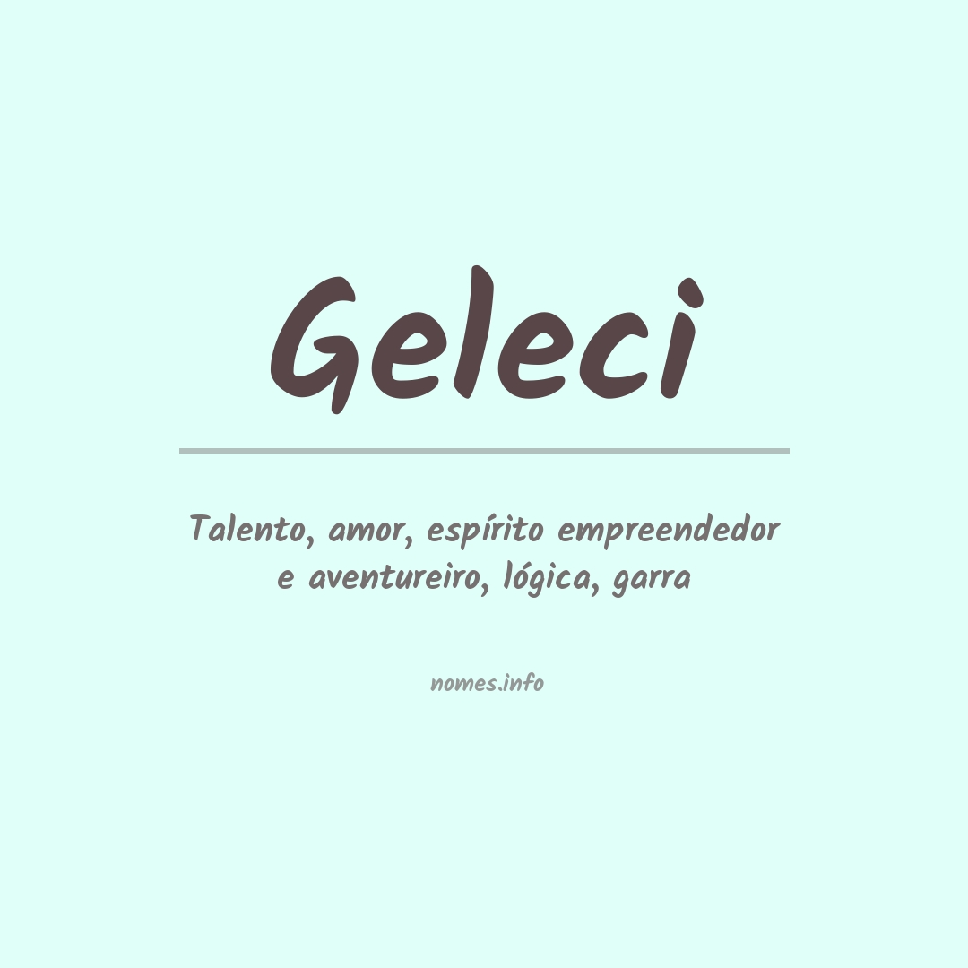 Significado do nome Geleci