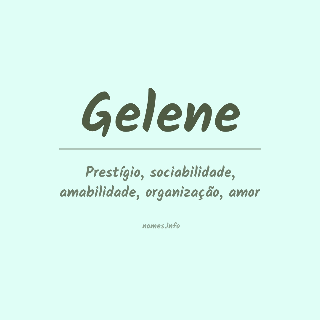 Significado do nome Gelene