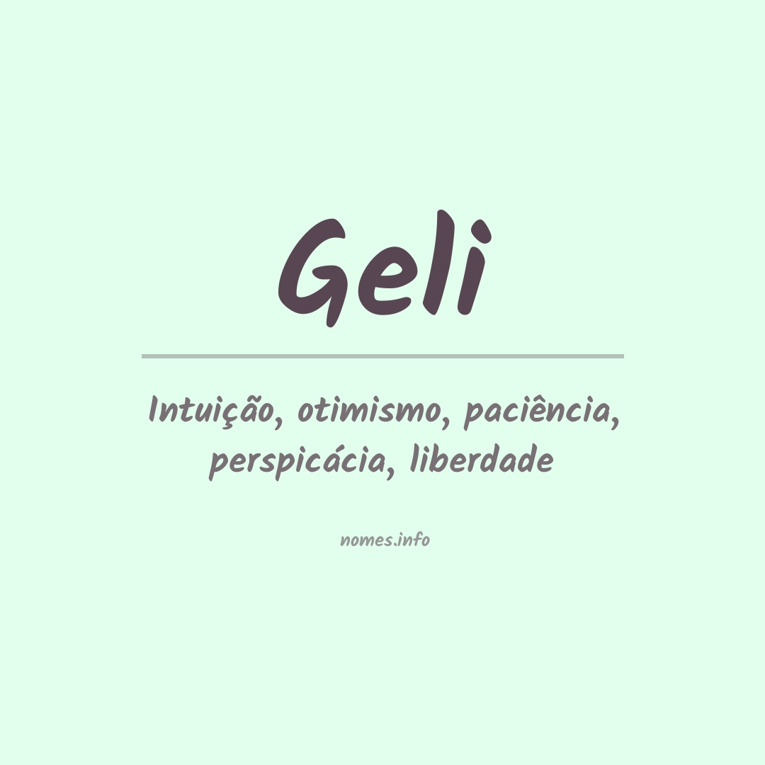 Significado do nome Geli