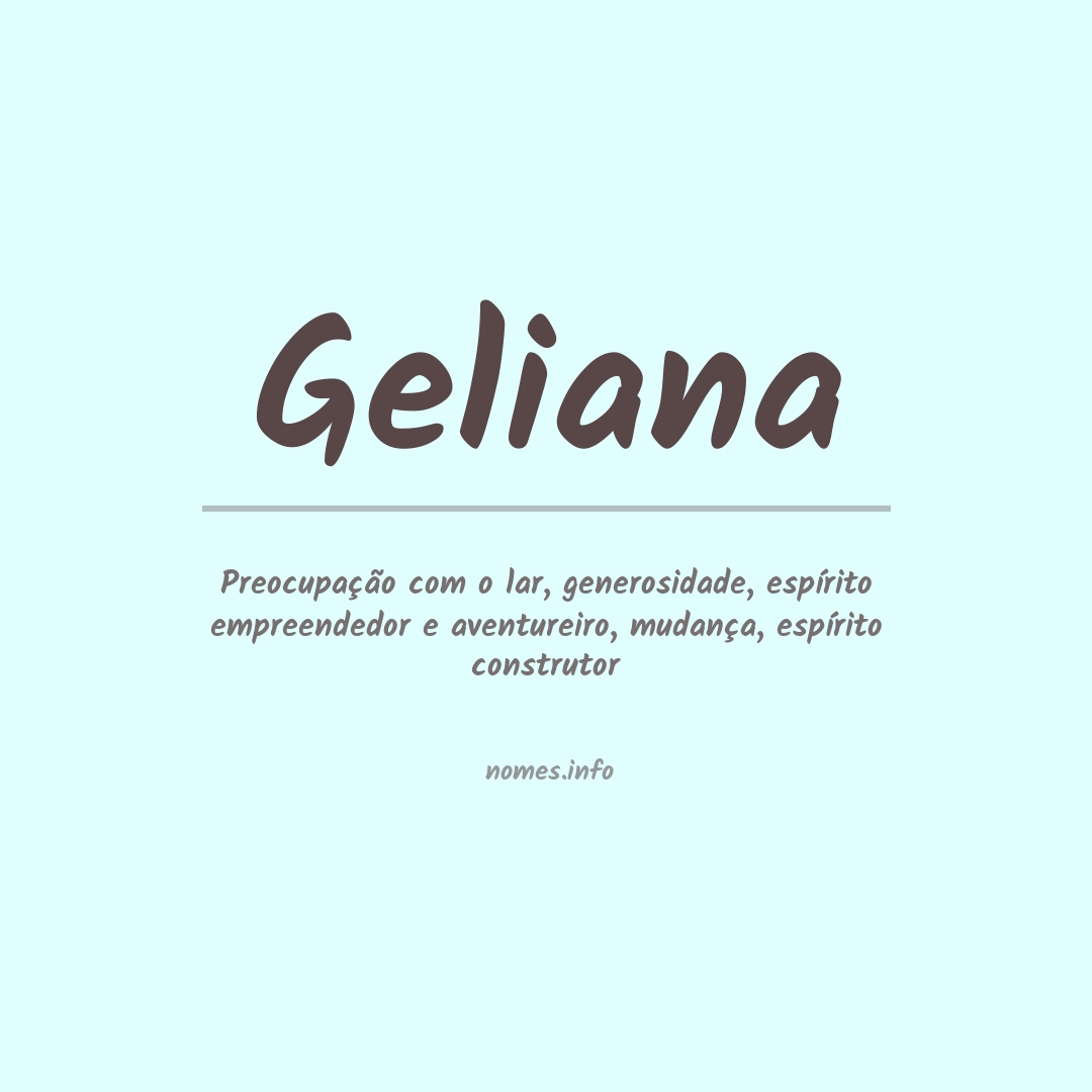 Significado do nome Geliana