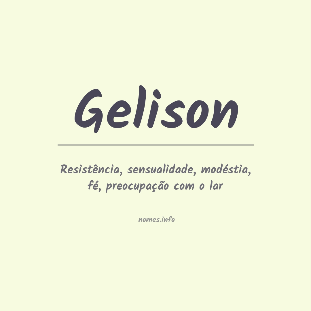 Significado do nome Gelison