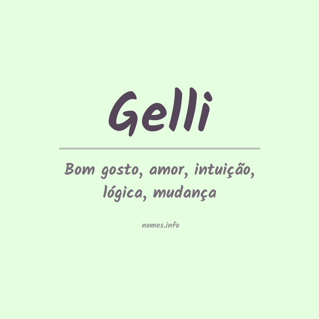 Significado do nome Gelli