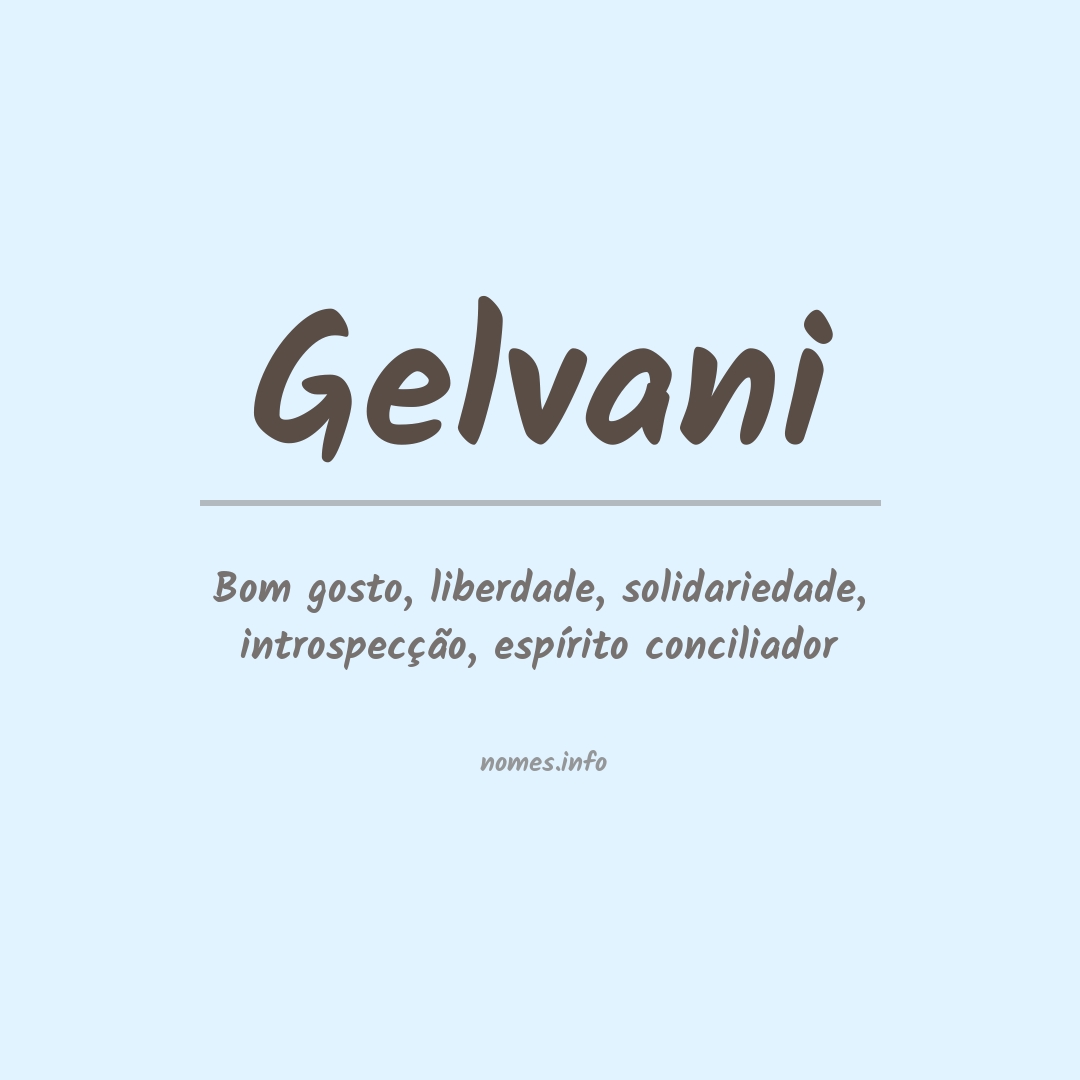 Significado do nome Gelvani