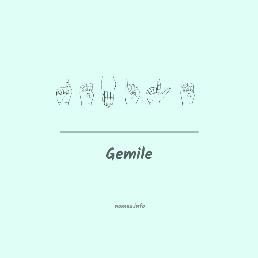 Gemile em Libras
