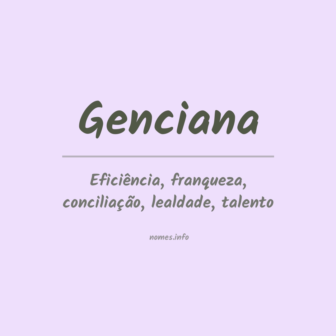 Significado do nome Genciana