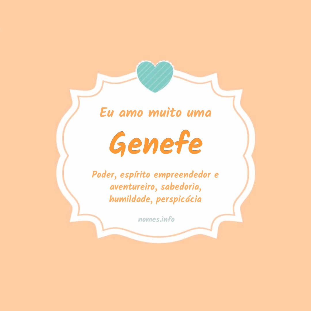 Eu amo muito Genefe