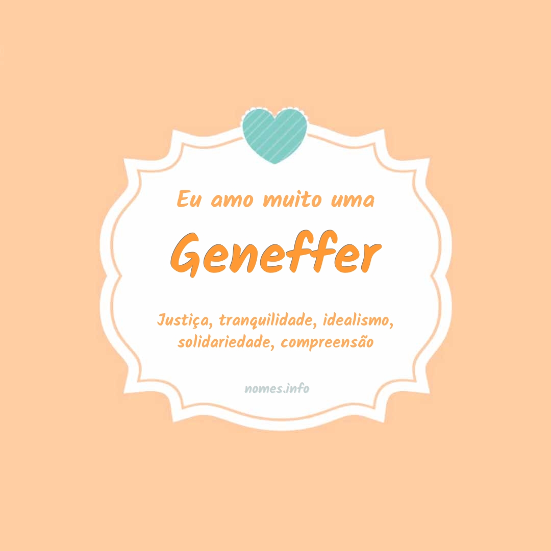 Eu amo muito Geneffer