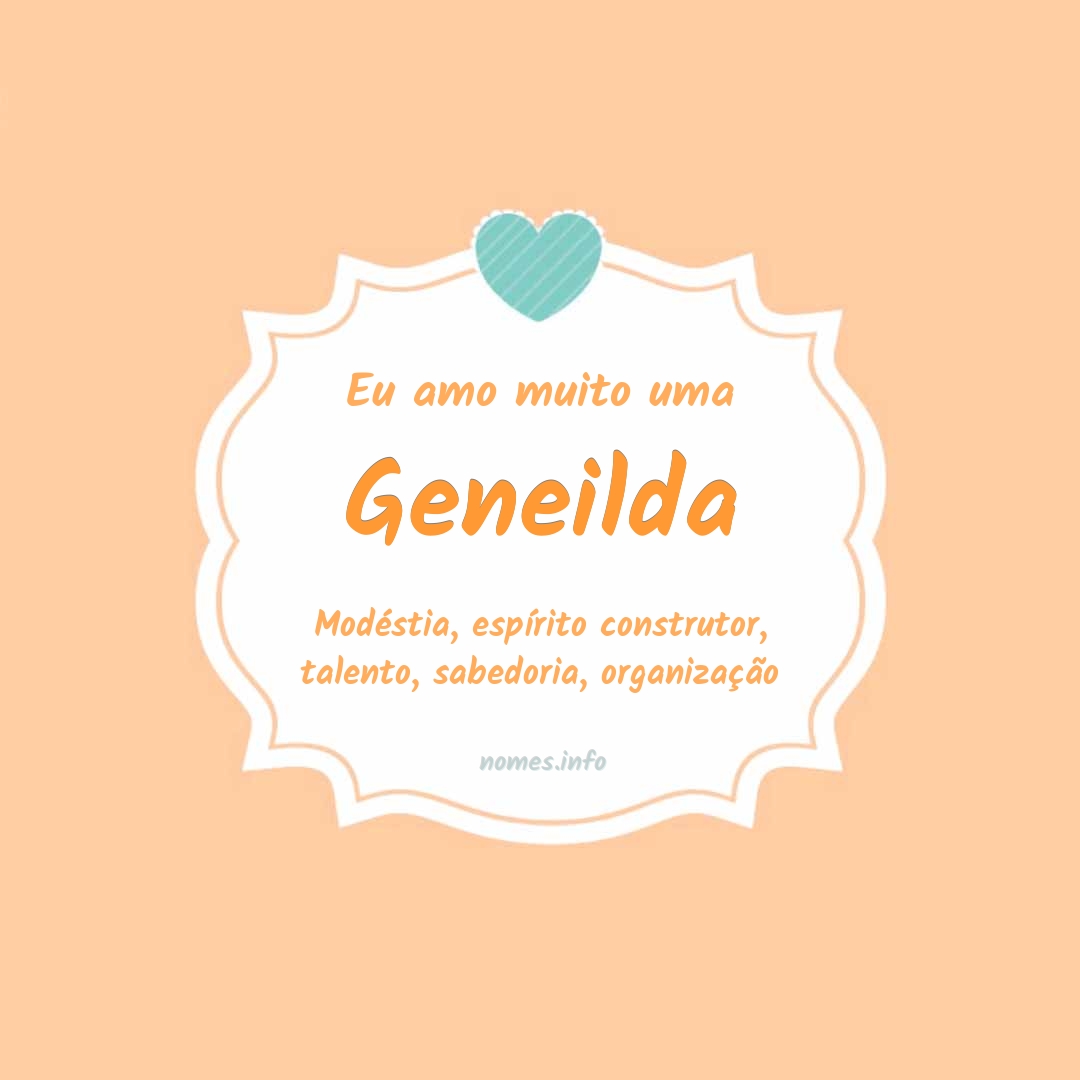 Eu amo muito Geneilda