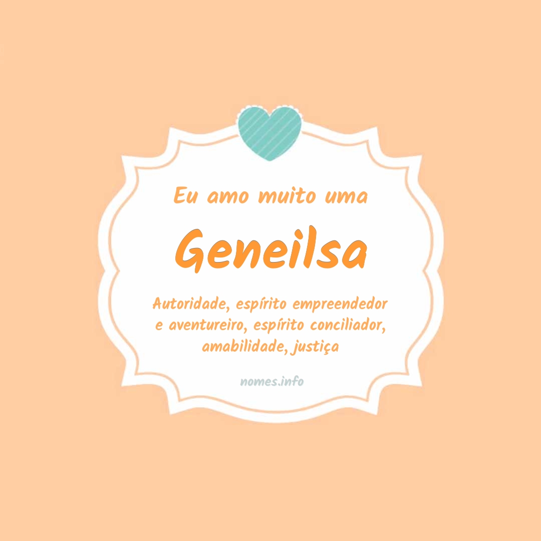 Eu amo muito Geneilsa