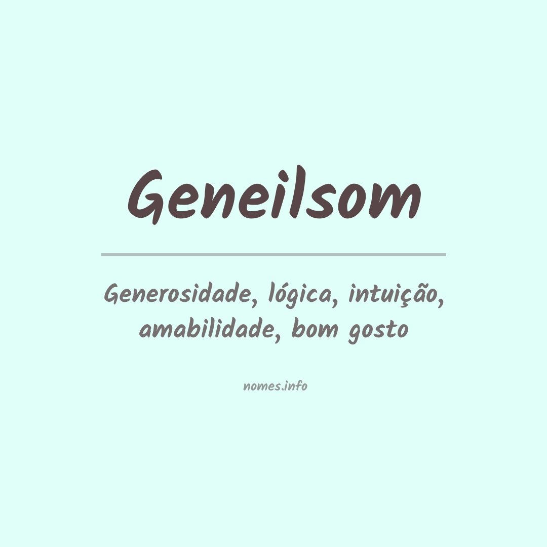 Significado do nome Geneilsom