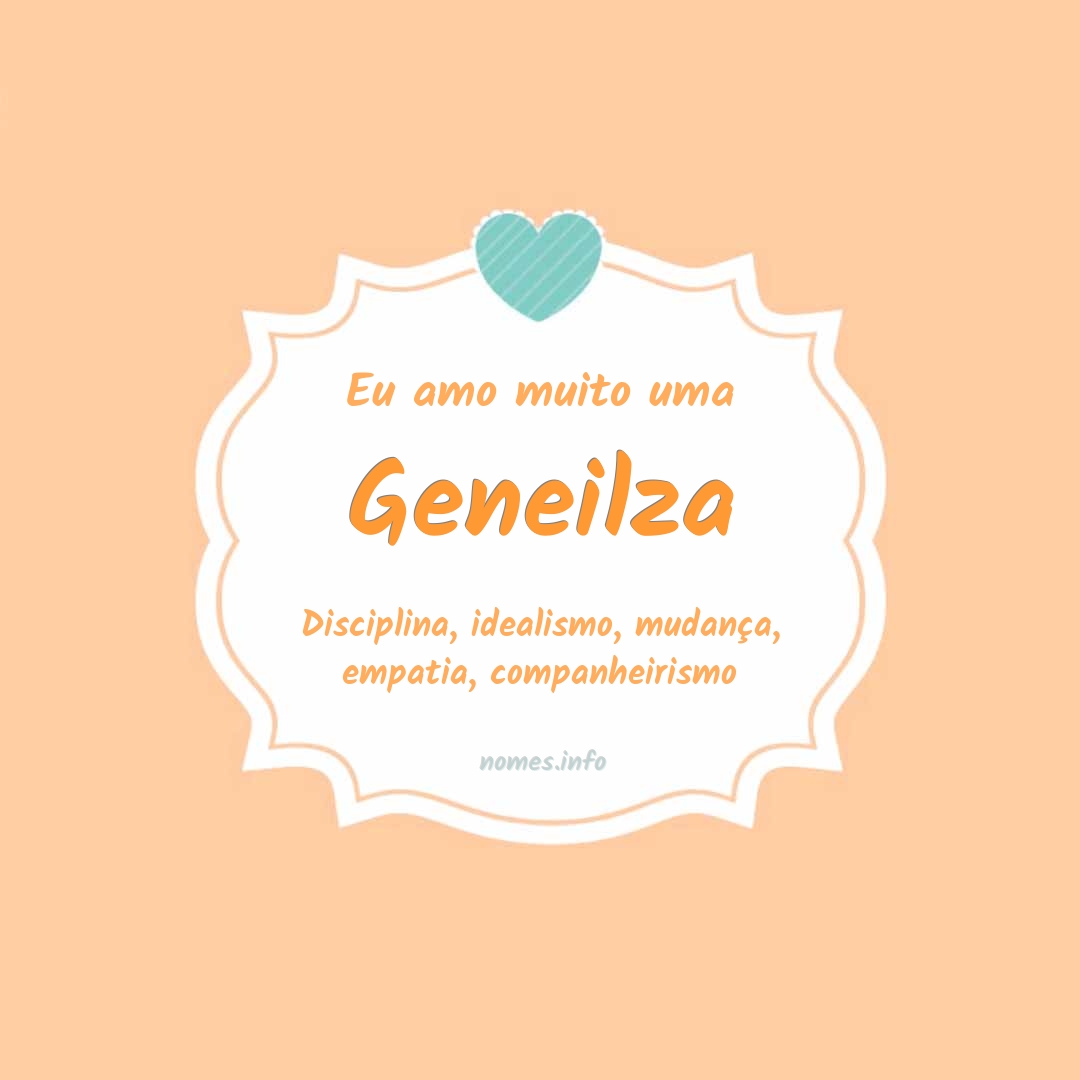 Eu amo muito Geneilza
