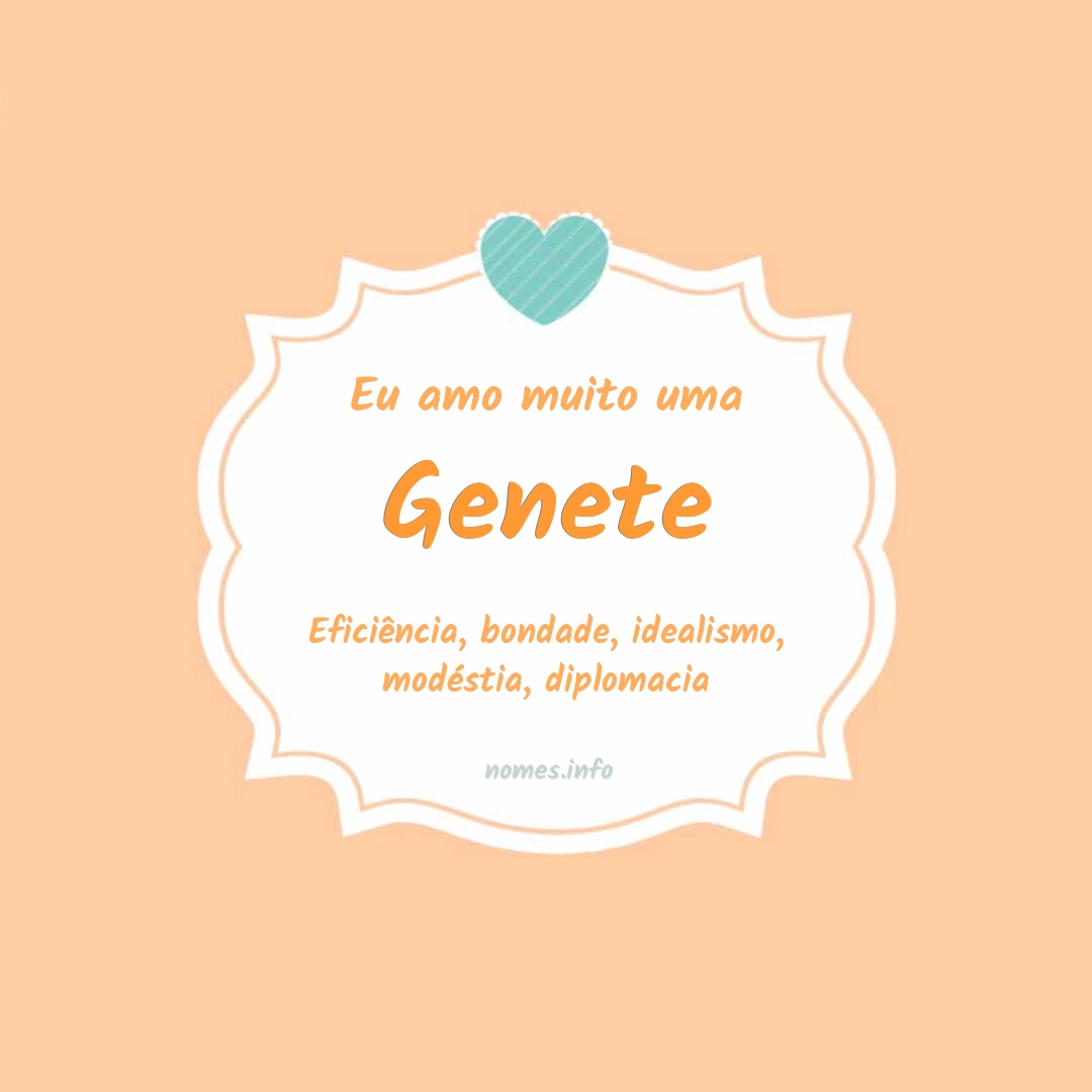 Eu amo muito Genete