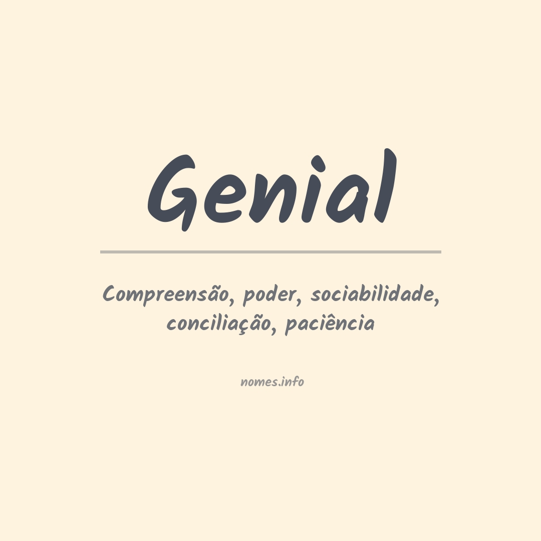Significado do nome Genial