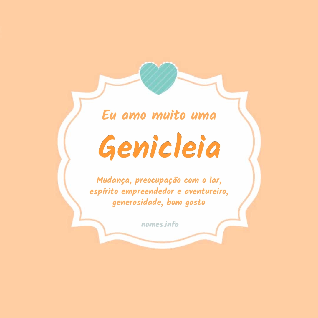 Eu amo muito Genicleia