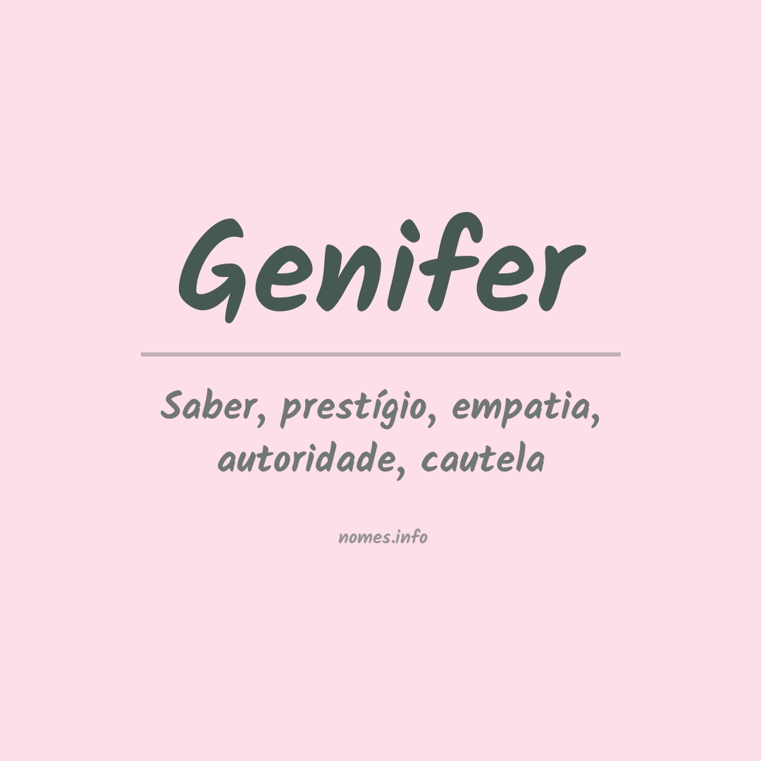 Significado do nome Genifer
