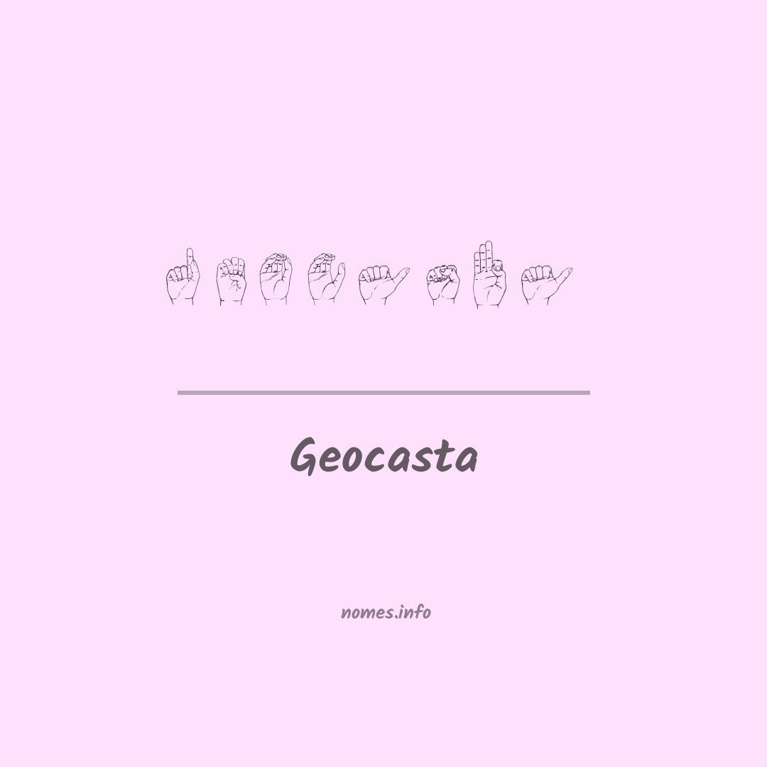 Geocasta em Libras