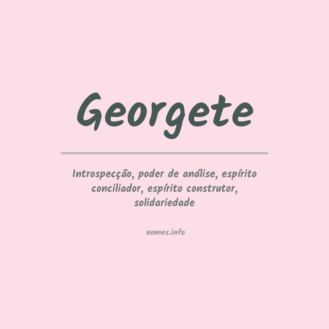 Significado do nome Georgete