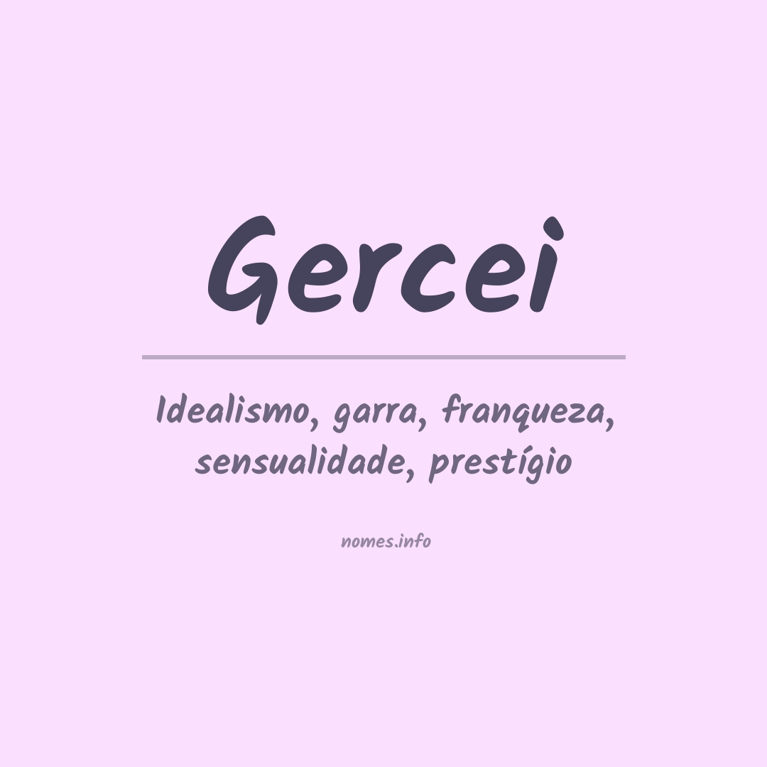 Significado do nome Gercei
