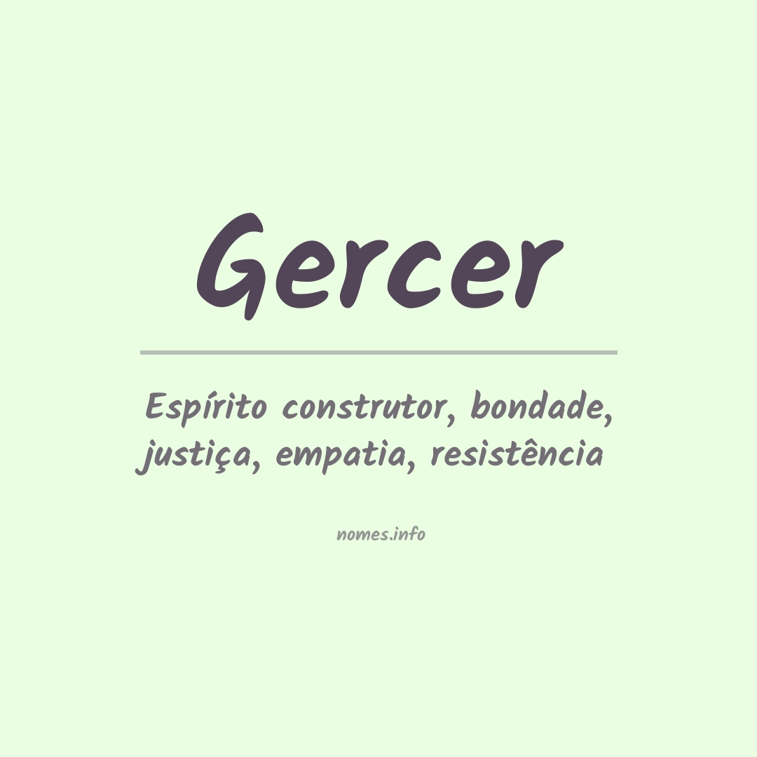 Significado do nome Gercer