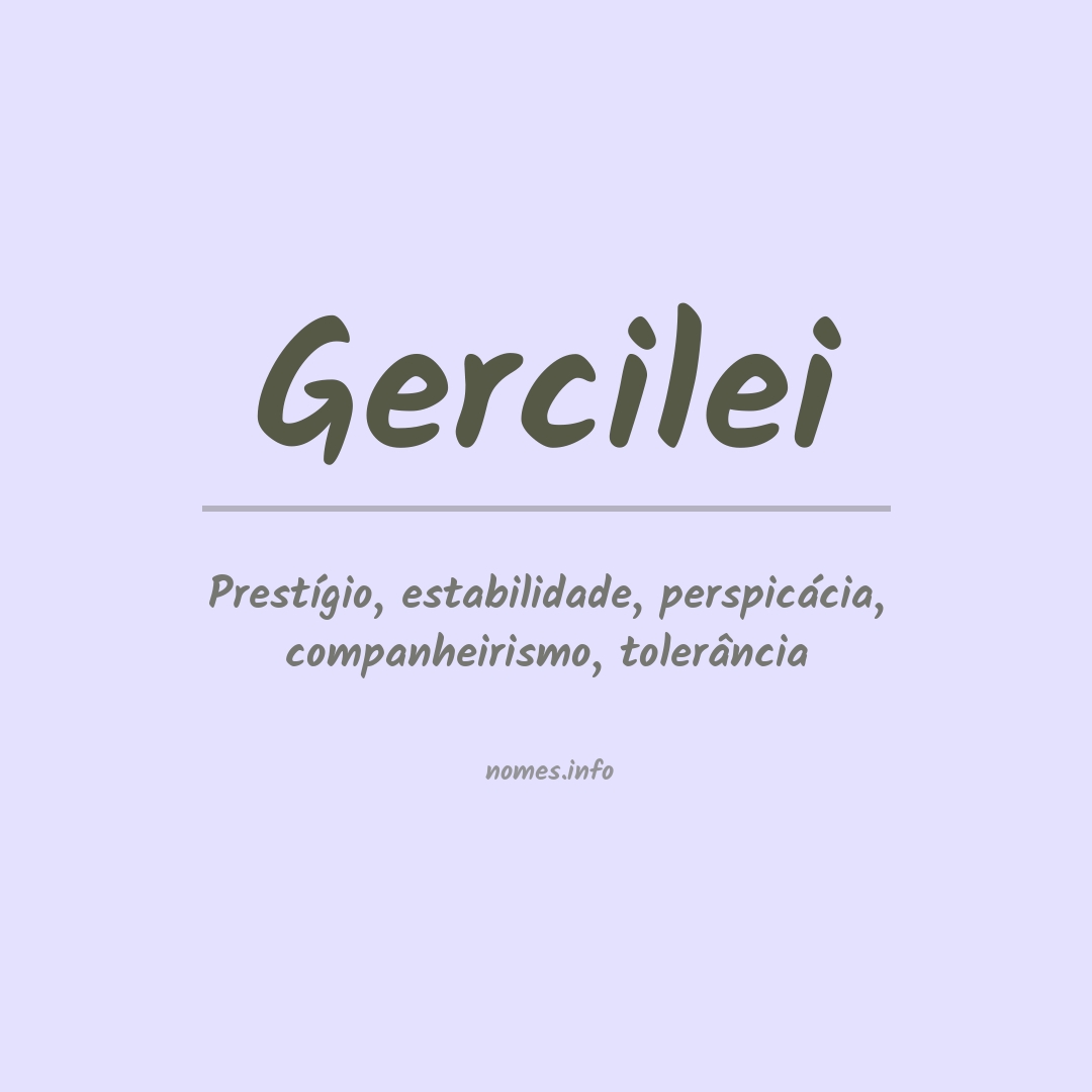 Significado do nome Gercilei