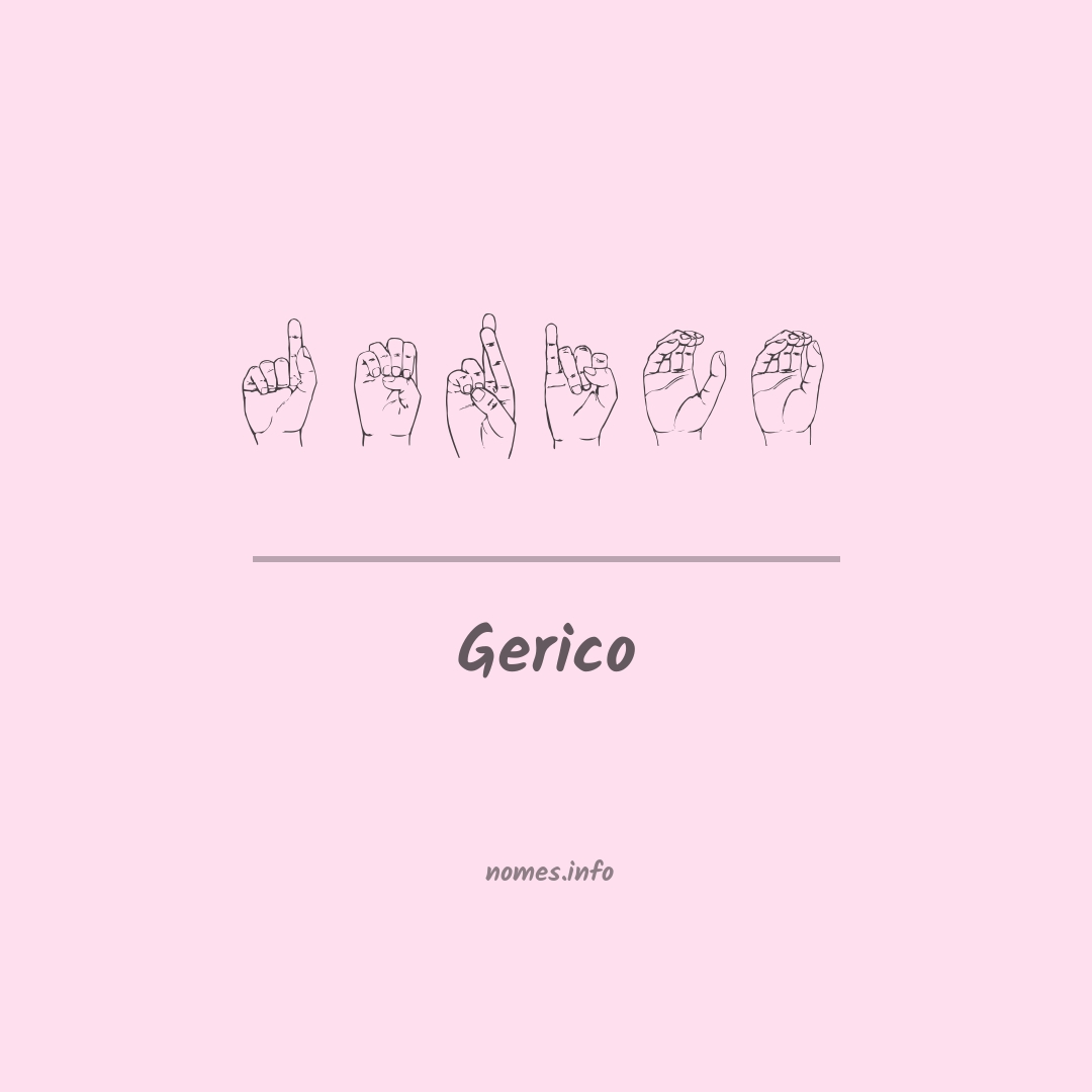 Gerico em Libras