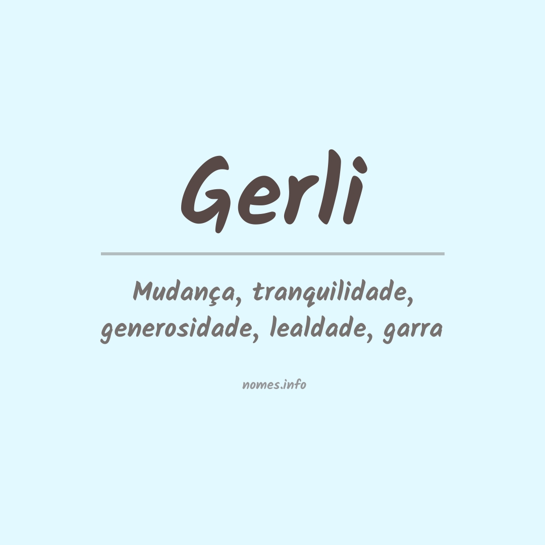 Significado do nome Gerli