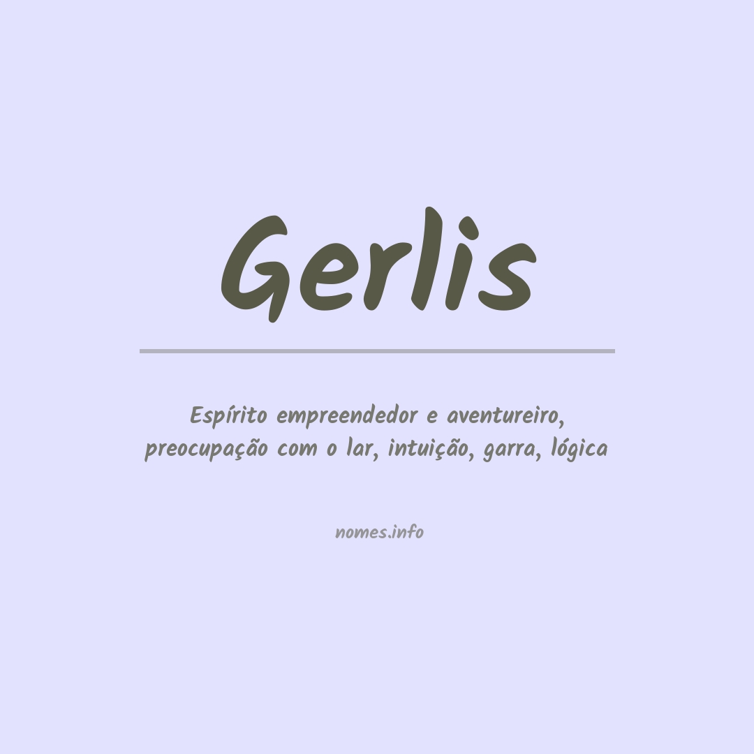 Significado do nome Gerlis
