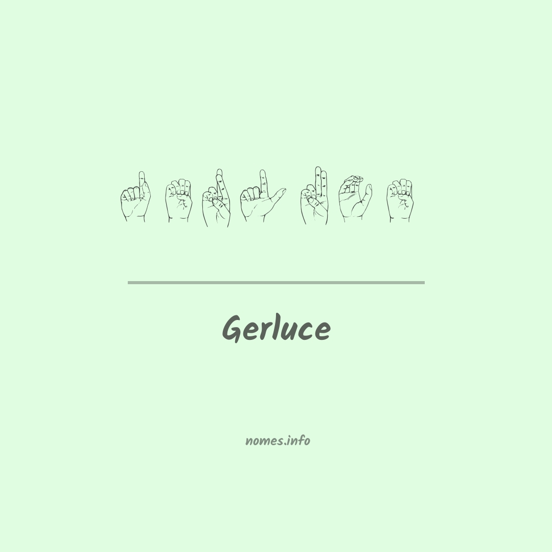 Gerluce em Libras